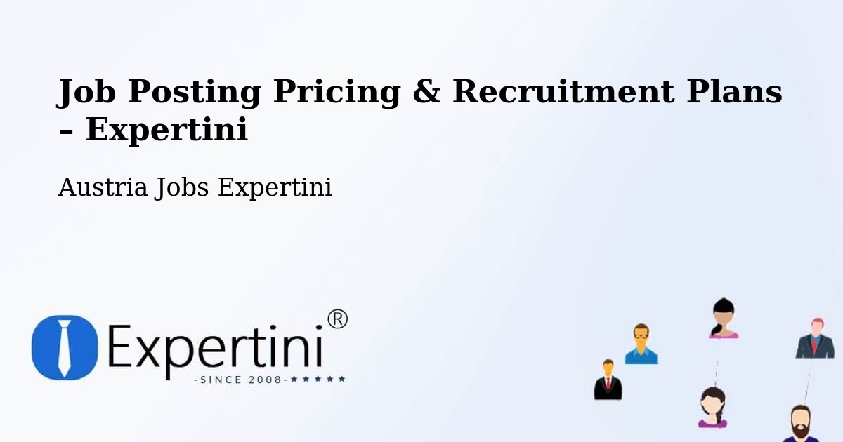 Job Posting Pricing & Recruitment Plans – Jabing - Jabing, Austria Jobs Expertini