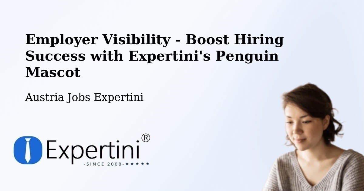 CV and Resume Visibility Optimization – Jabing - Austria Jobs Expertini